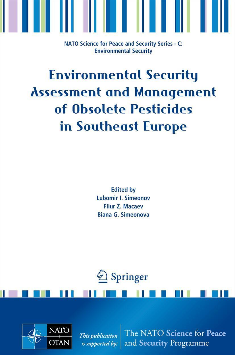 Vorderes Coverbild Environmental Security Assessment and Management of Obsolete Pesticides in Southeast Europe