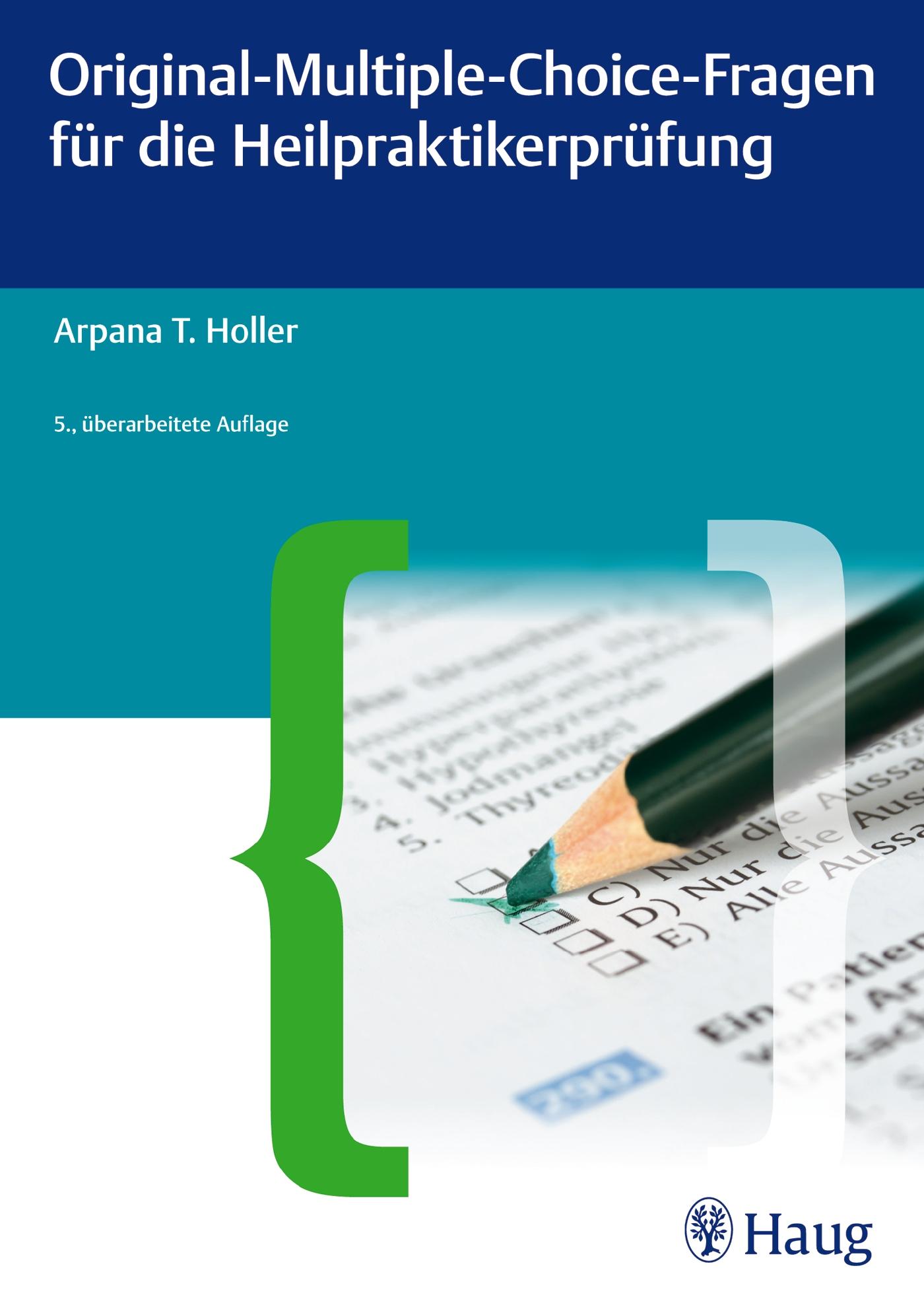 Vorderes Coverbild Original-Multiple-Choice-Fragen für die Heilpraktikerprüfung
