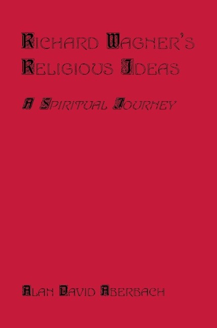 Vorderes Coverbild Richard Wagner's Religious Ideas