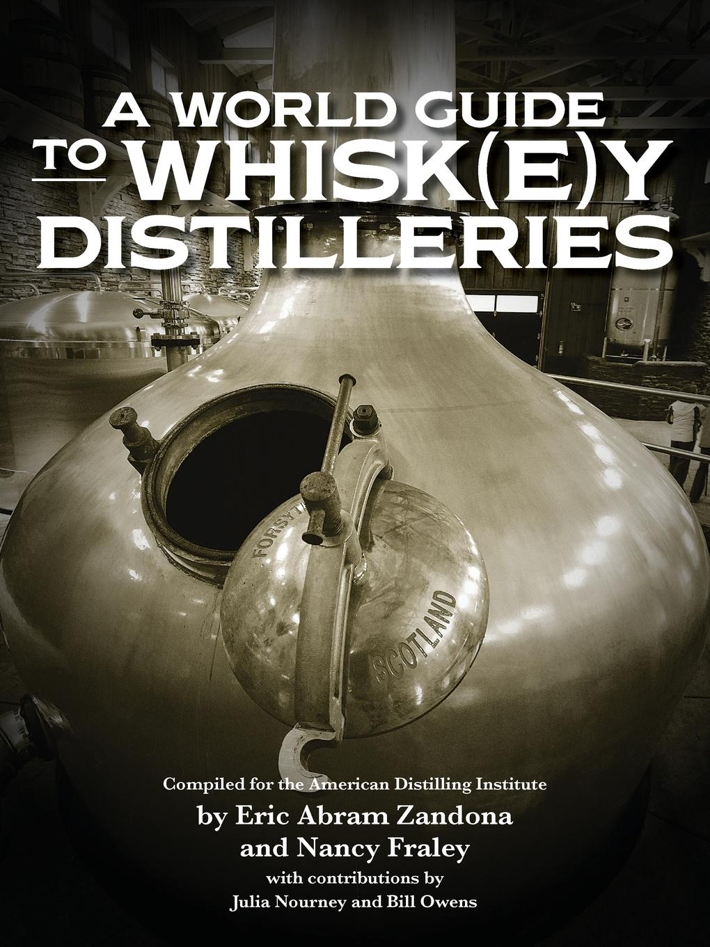 Vorderes Coverbild A World Guide to Whisk(e)y Distilleries