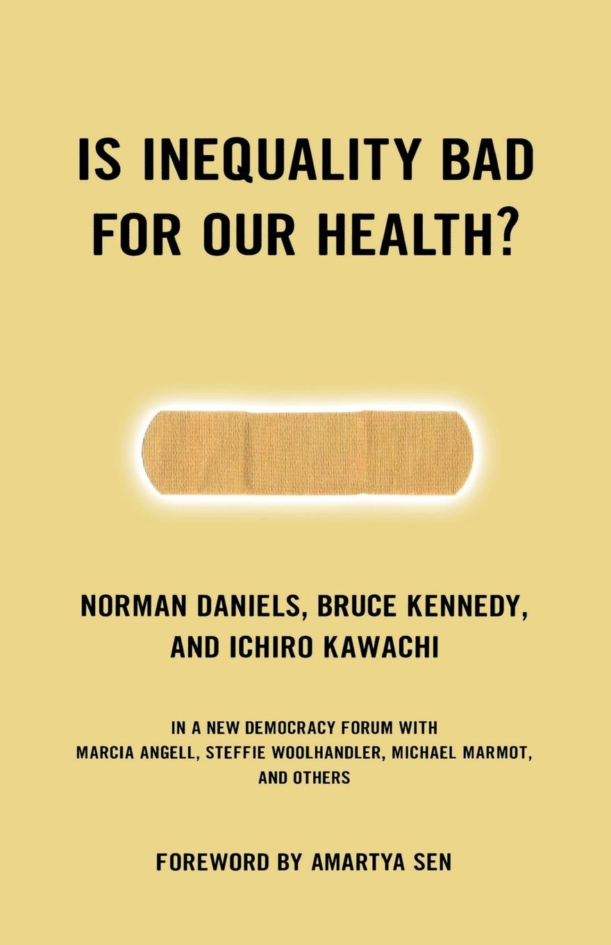 Vorderes Coverbild Is Inequality Bad For Our Health?