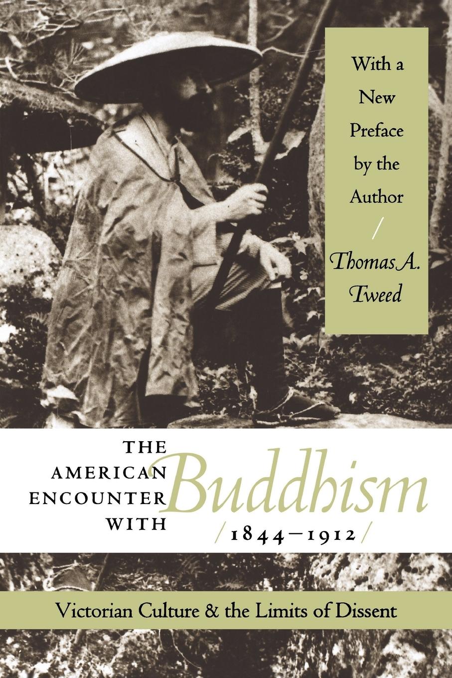 Vorderes Coverbild The American Encounter with Buddhism 1844-1912