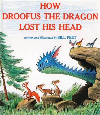 Vorderes Coverbild How Droofus the Dragon Lost His Head