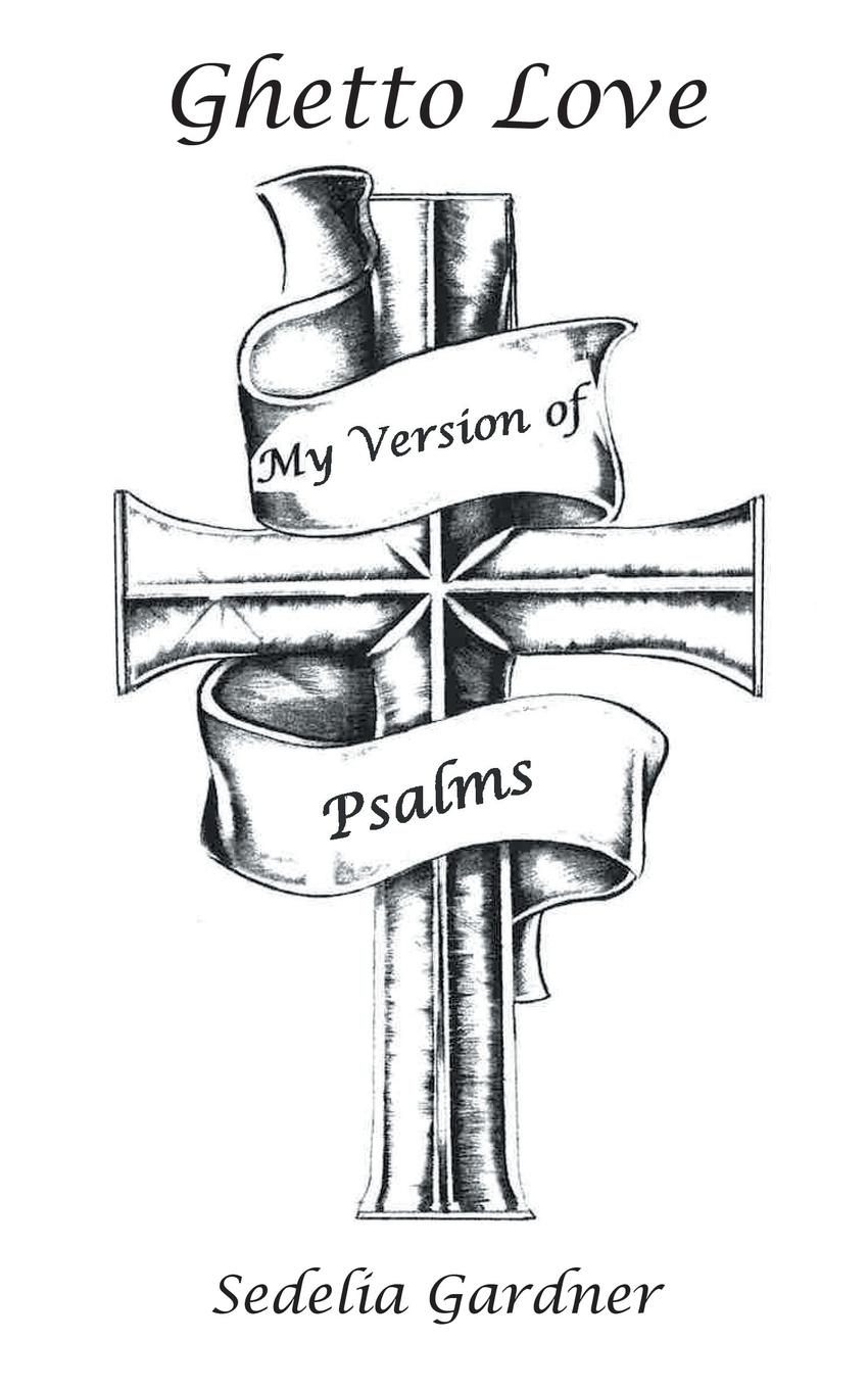 Vorderes Coverbild Ghetto Love Part 3  My Version of Psalms