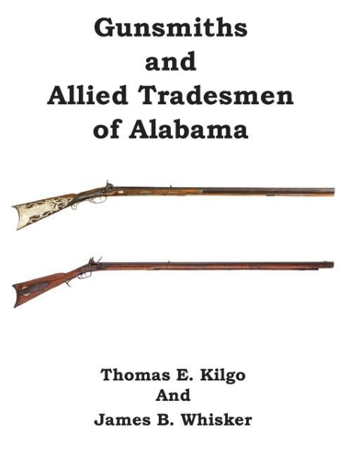 Vorderes Coverbild Gunsmiths  and Allied Tradesmen of Alabama