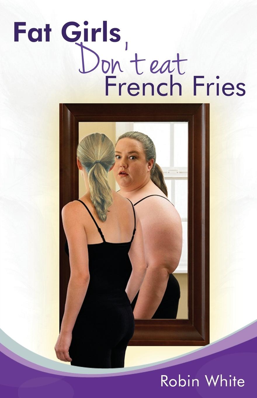 Vorderes Coverbild fat girls don't eat french fries
