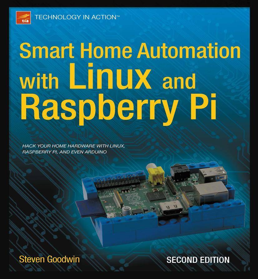 Vorderes Coverbild Smart Home Automation with Linux and Raspberry Pi