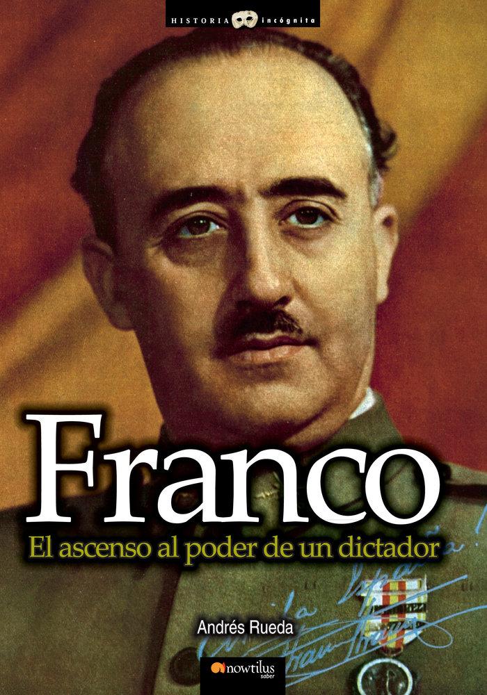 Vorderes Coverbild Franco, el ascenso al poder de un dictador
