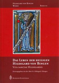 Vorderes Coverbild Das Leben der heiligen Hildegard von Bingen