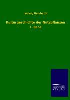 Vorderes Coverbild Kulturgeschichte der Nutzpflanzen