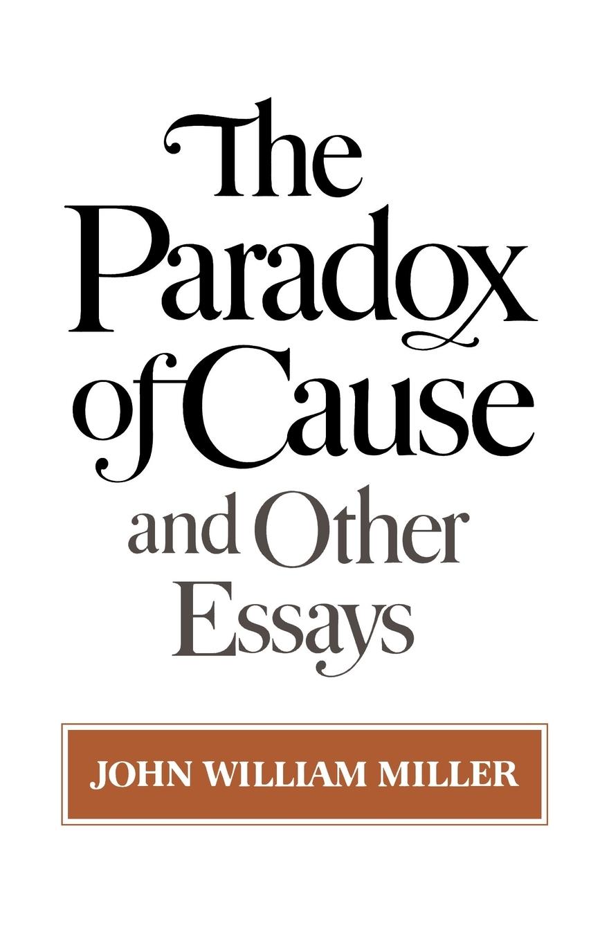 Vorderes Coverbild The Paradox of Cause and Other Essays