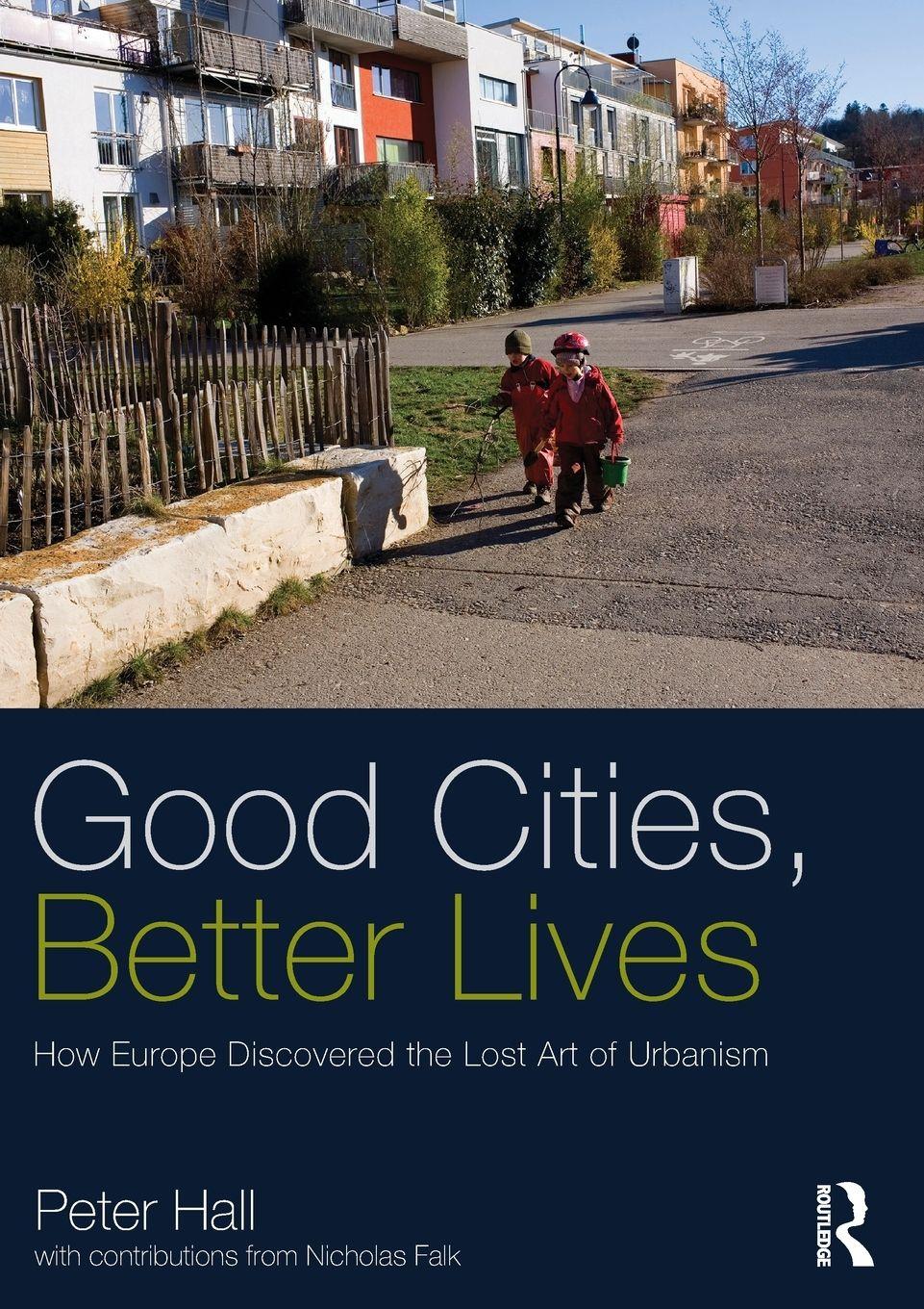 Vorderes Coverbild Good Cities, Better Lives