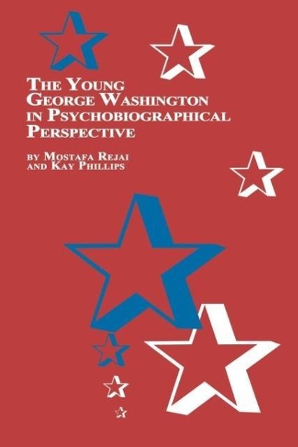 Vorderes Coverbild The Young George Washington in Psychobiographical Perspective