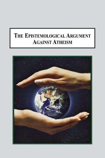 Vorderes Coverbild The Epistemological Argument Against Atheism
