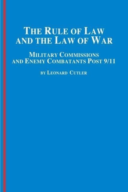 Vorderes Coverbild The Rule of Law and the Law of War