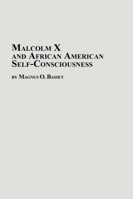 Vorderes Coverbild Malcolm X and African American Self-Consciousness
