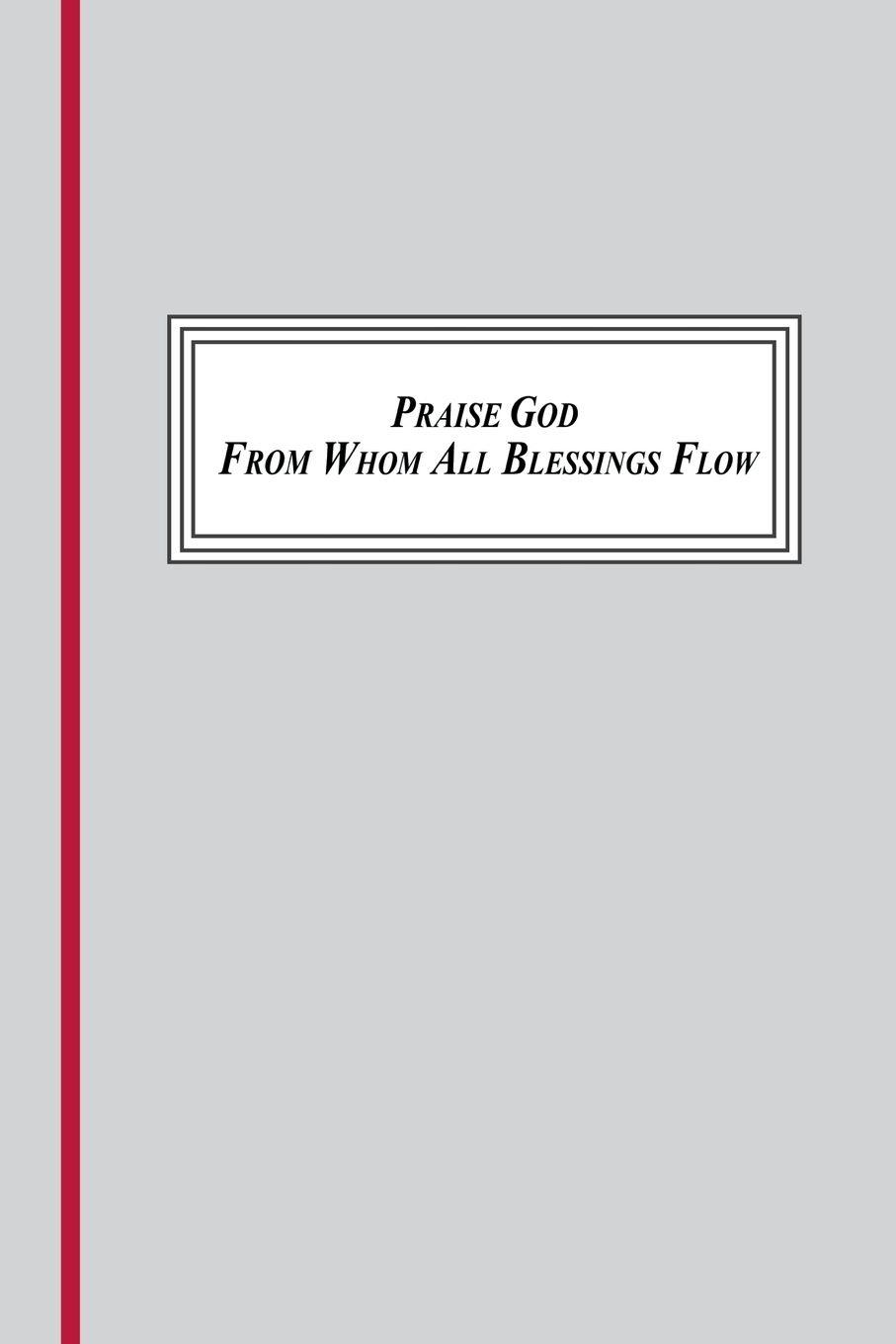 Vorderes Coverbild Praise God from Whom All Blessings Flow (1693,1695, 1709)