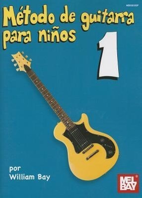 Vorderes Coverbild Metodo de Guitarra Para Ninos 1