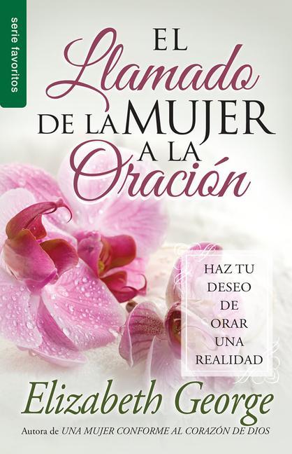 Vorderes Coverbild El Llamado de la Mujer a la Oración - Serie Favoritos
