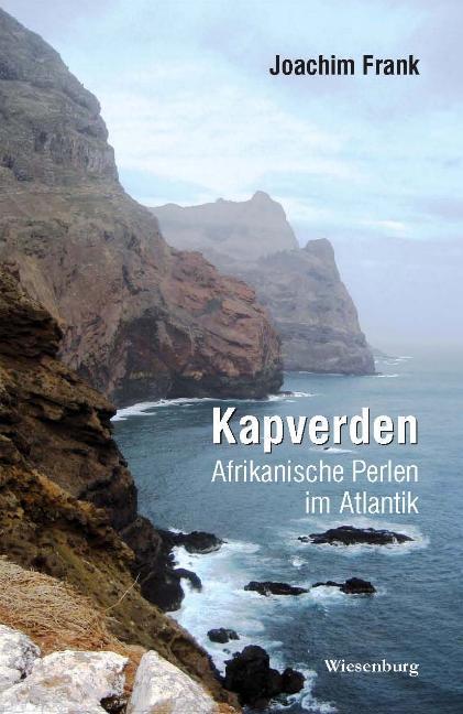 Vorderes Coverbild Kapverden - Afrikanische Perlen im Atlantik