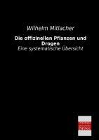 Vorderes Coverbild Die offizinellen Pflanzen und Drogen