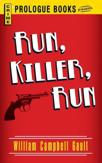 Vorderes Coverbild Run, Killer, Run