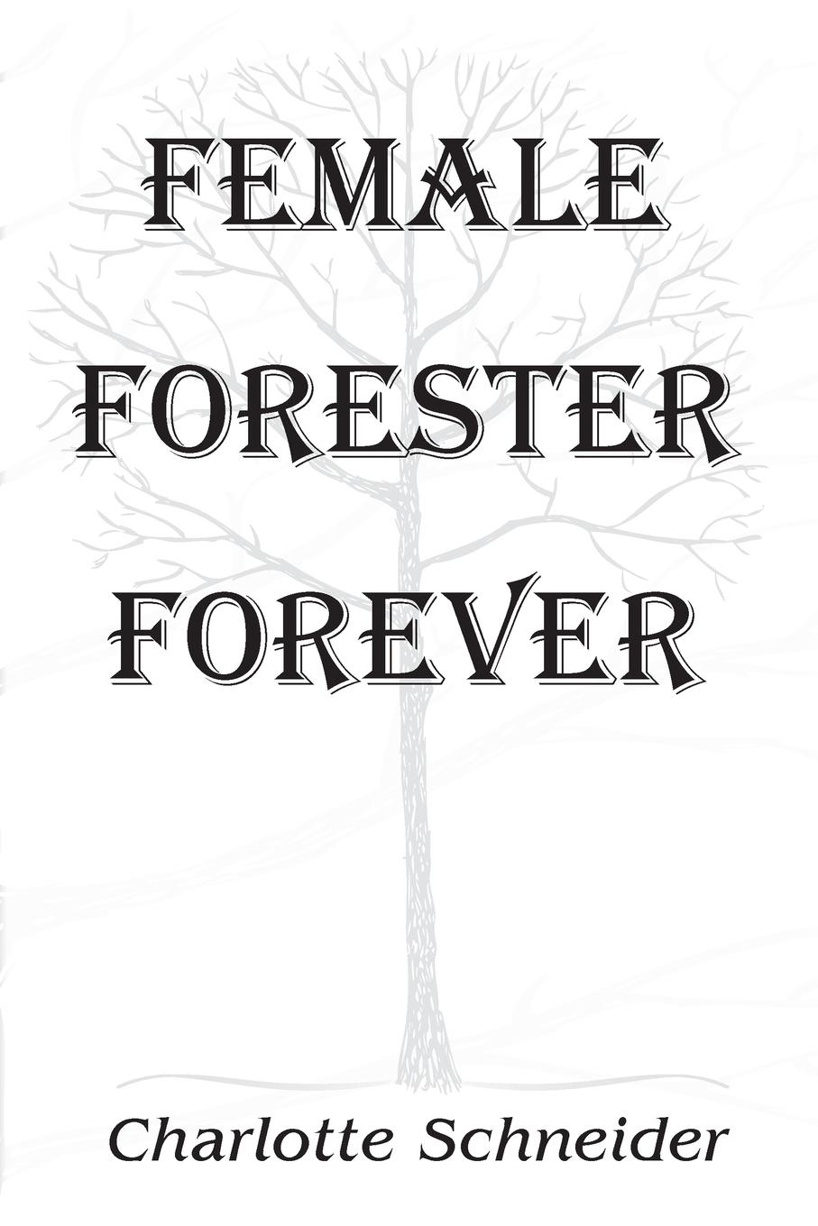 Vorderes Coverbild Female Forester Forever