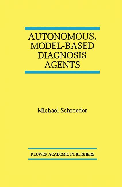 Vorderes Coverbild Autonomous, Model-Based Diagnosis Agents