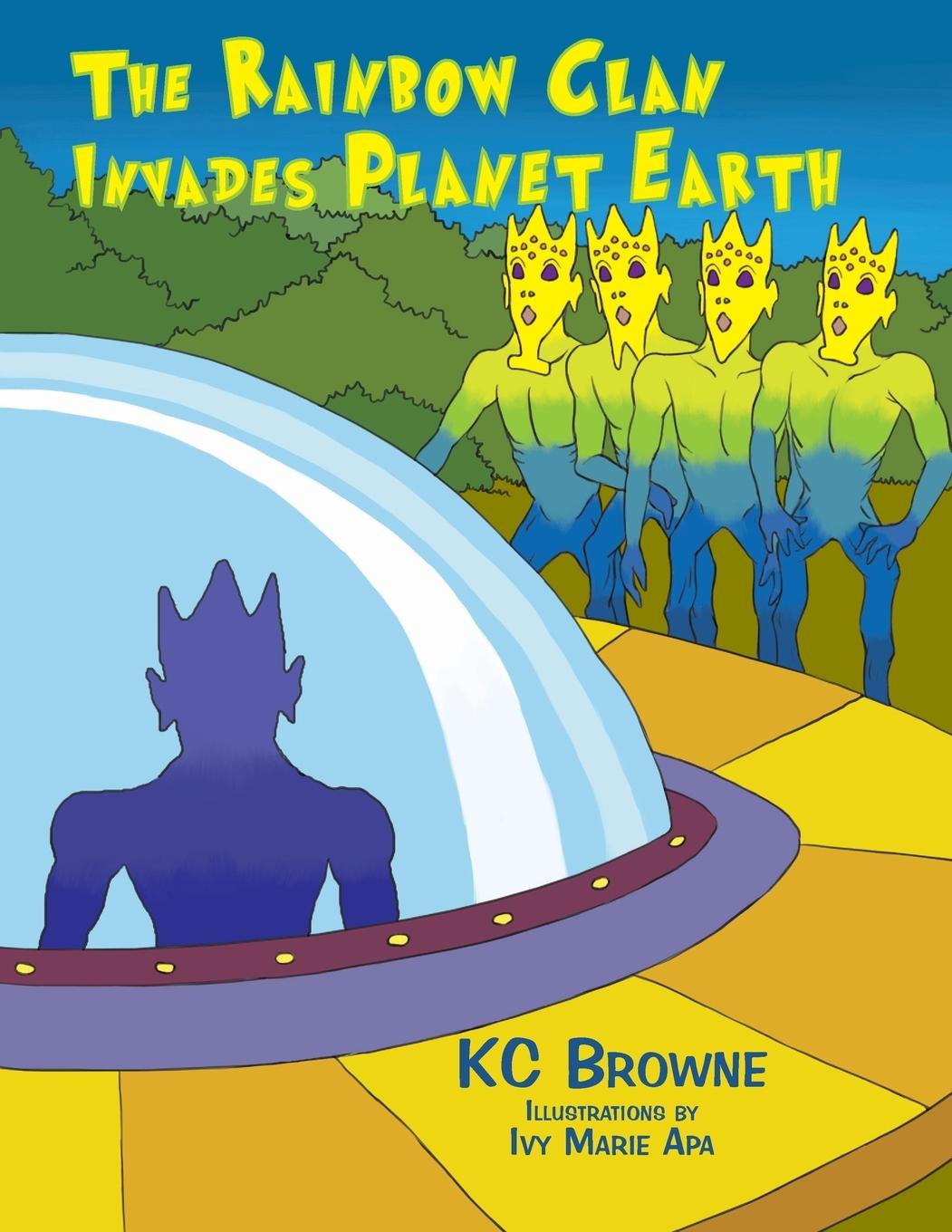 Vorderes Coverbild The Rainbow Clan Invades Earth