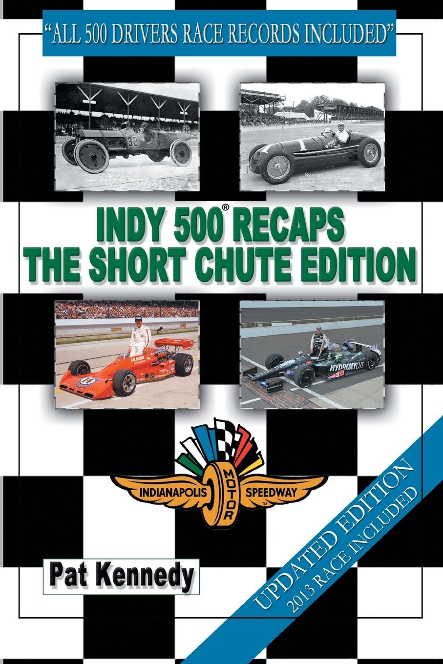 Vorderes Coverbild Indy 500 Recaps the Short Chute Edition