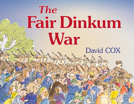 Vorderes Coverbild The Fair Dinkum War