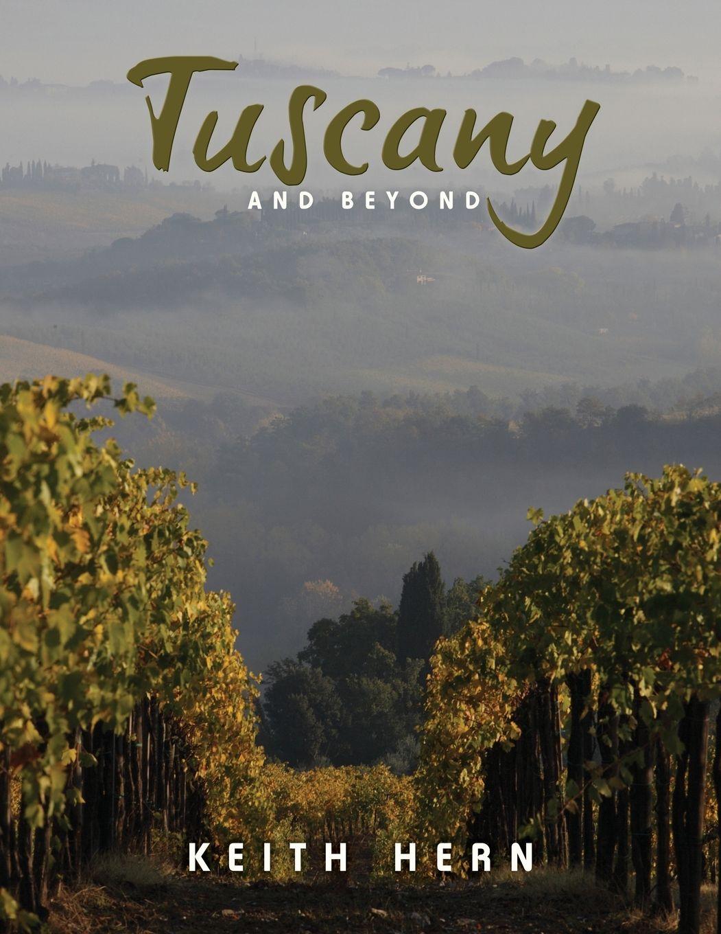 Vorderes Coverbild Tuscany and Beyond