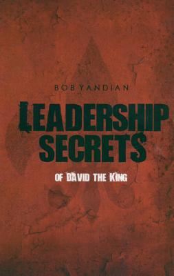Vorderes Coverbild Leadership Secrets of David the King