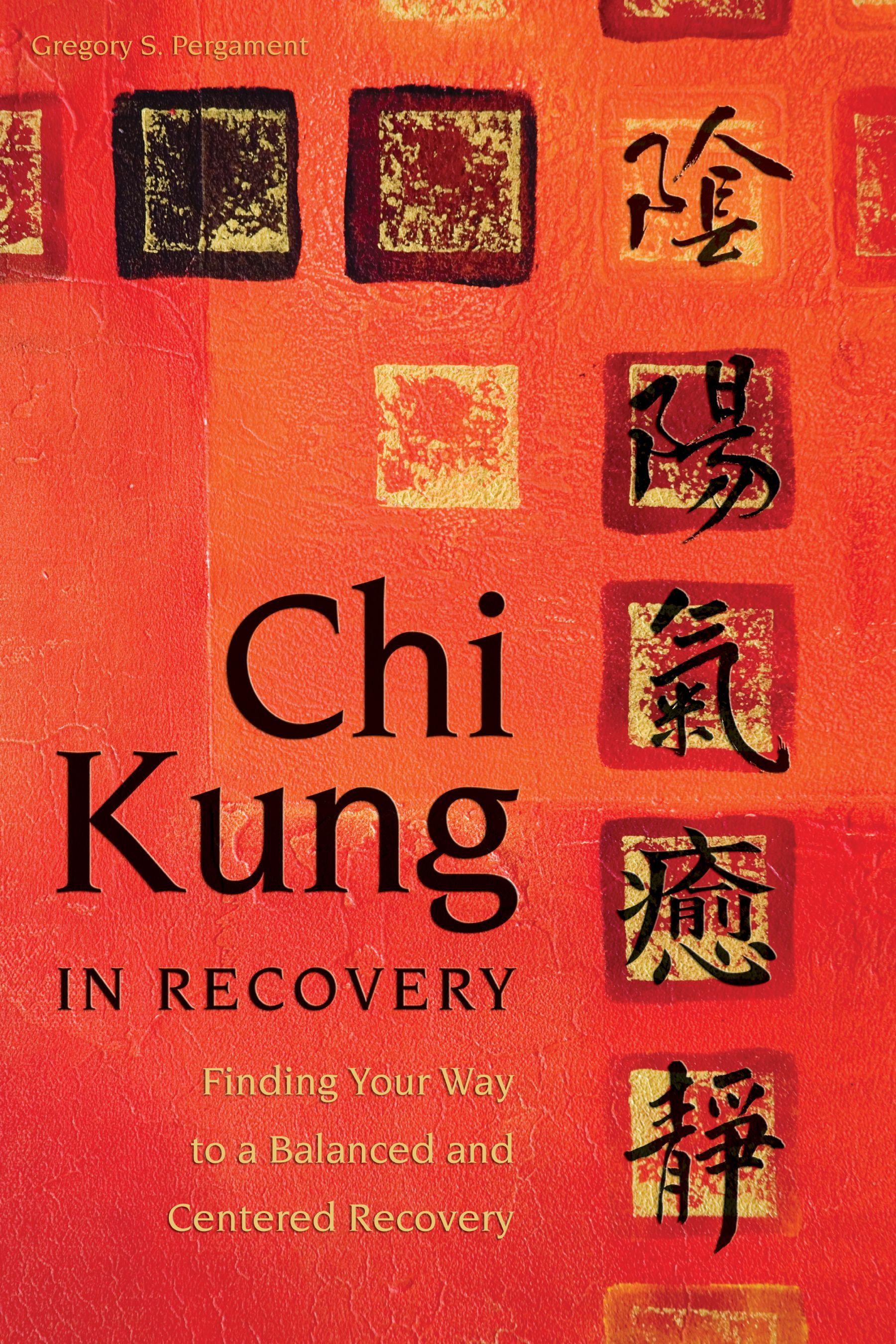 Vorderes Coverbild CHI Kung in Recovery