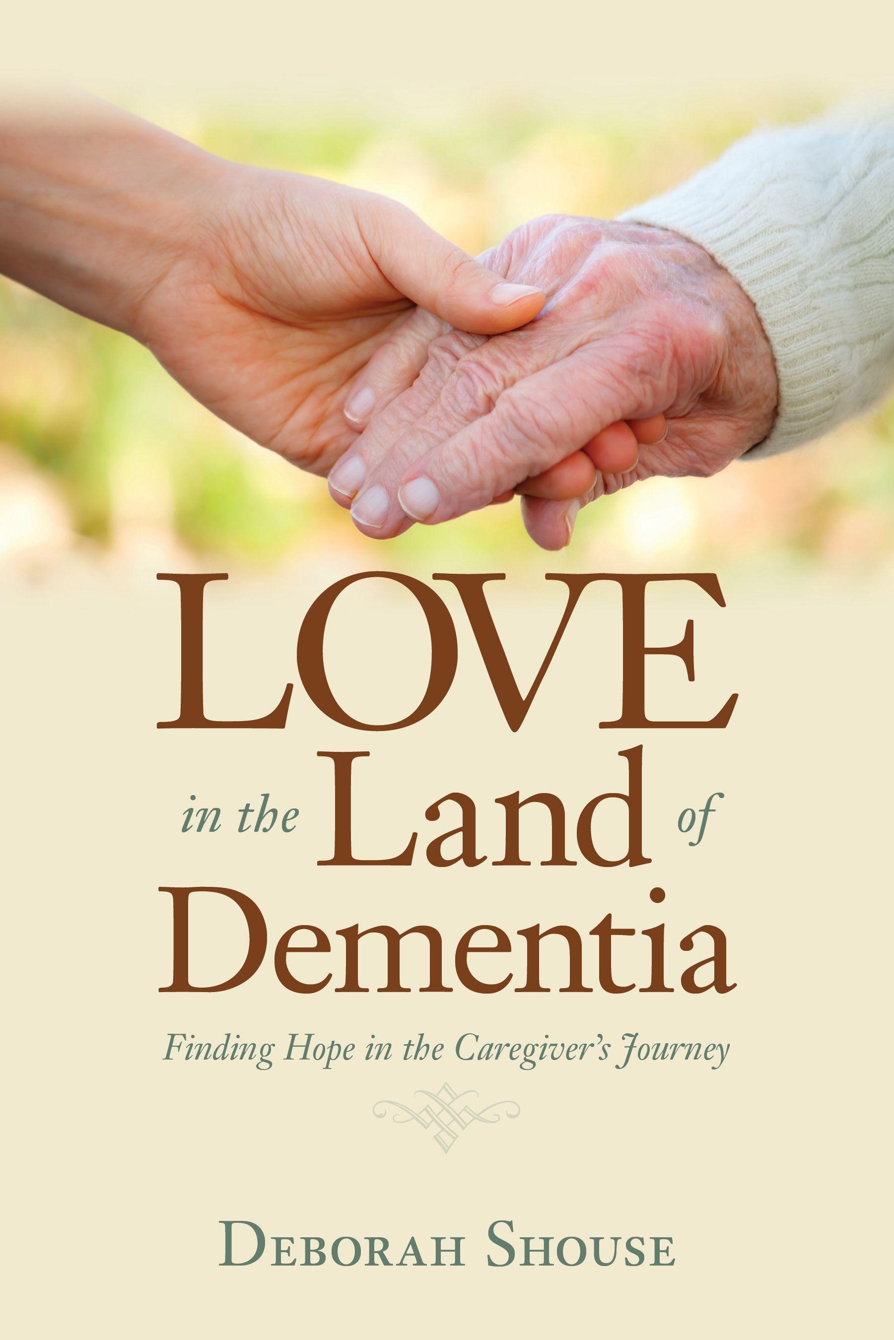 Vorderes Coverbild Love in the Land of Dementia