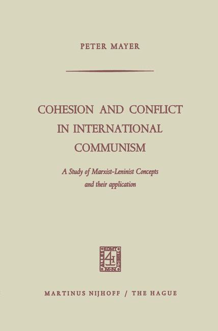 Vorderes Coverbild Cohesion and Conflict in International Communism