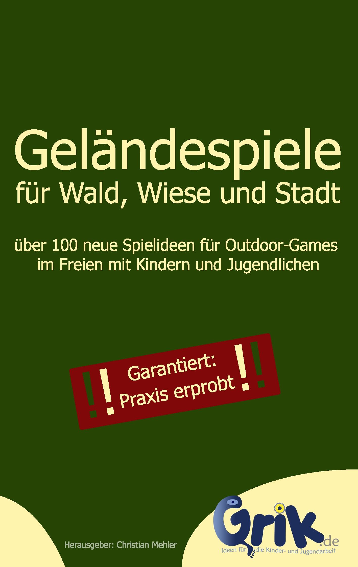 Vorderes Coverbild Geländespiele für Wald, Wiese und Stadt