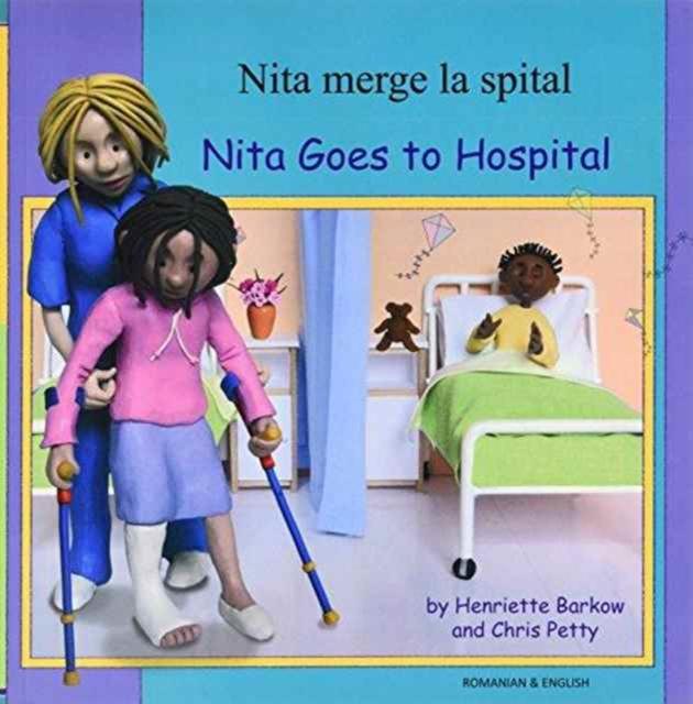 Vorderes Coverbild Nita Goes to Hospital in Romanian and English