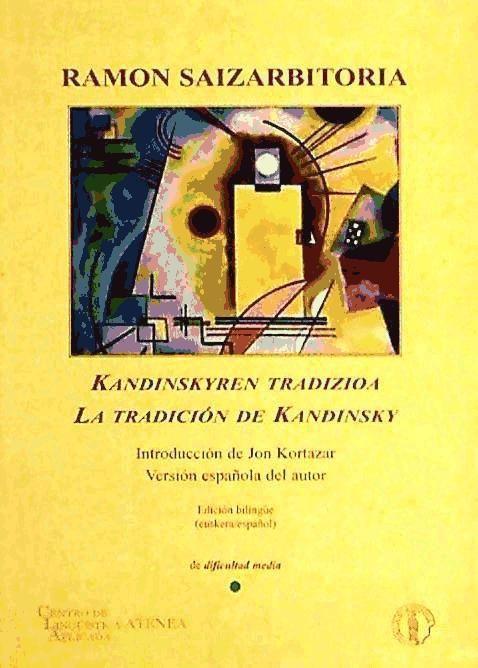 Vorderes Coverbild Kandinskyren tradizioa = La tradición de Kandinsky