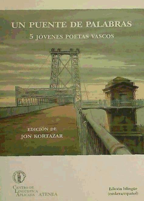 Vorderes Coverbild Un puente de palabras : 5 jóvenes poetas vascos