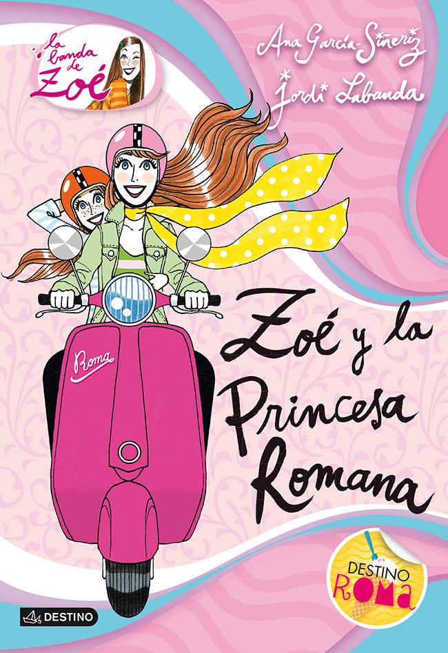 Vorderes Coverbild Zo' y La Princesa Romana