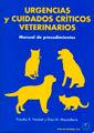 Vorderes Coverbild Urgencias y cuidados críticos veterinarios : manual de procedimientos