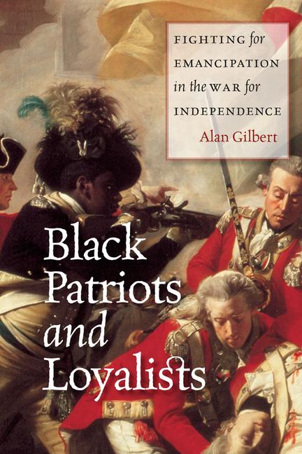 Vorderes Coverbild Black Patriots and Loyalists