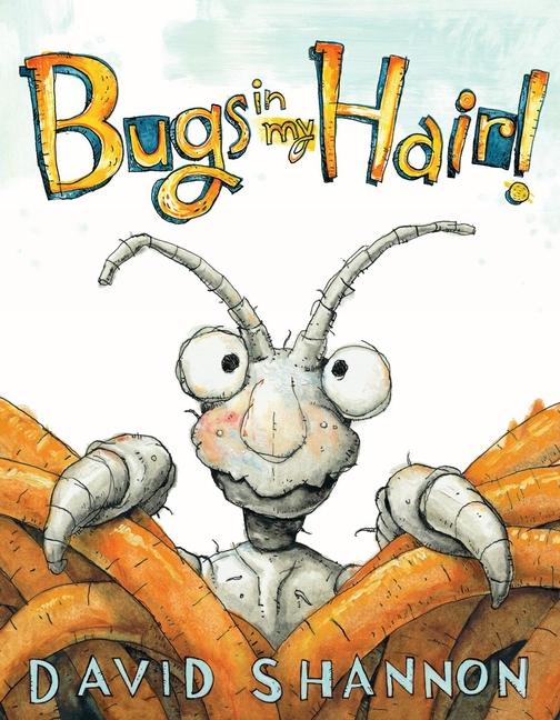 Vorderes Coverbild Bugs in My Hair!