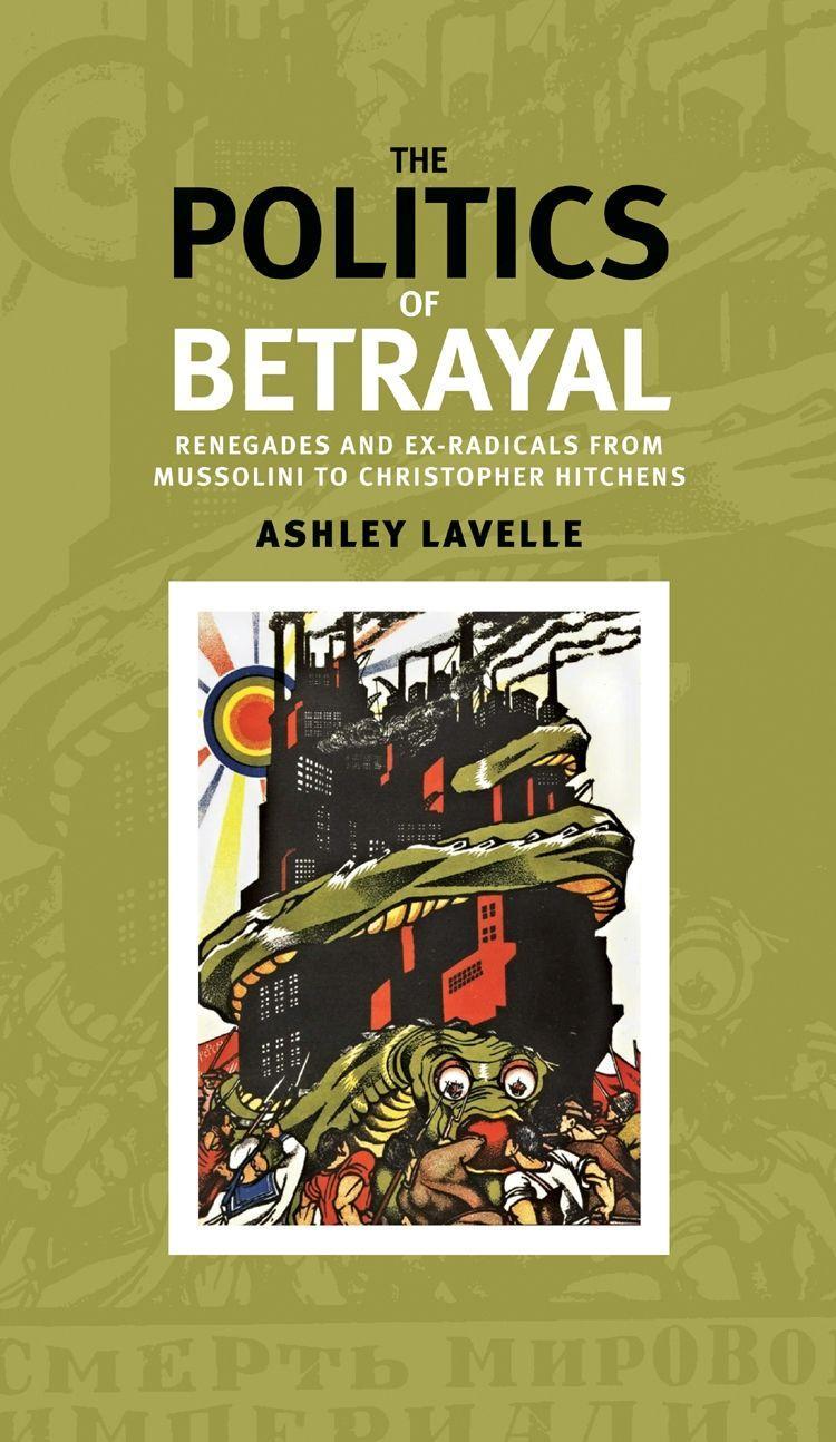 Vorderes Coverbild The Politics of Betrayal