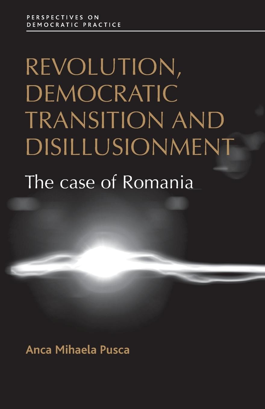 Vorderes Coverbild Revolution, democratic transition and disillusionment