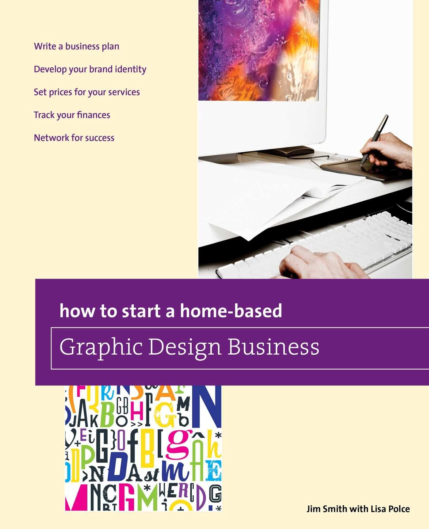 Vorderes Coverbild How to Start a Home-based Graphic Design Business