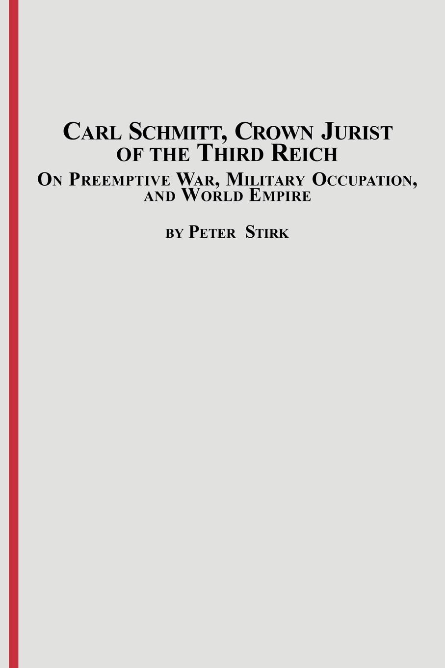 Vorderes Coverbild Carl Schmitt, Crown Jurist of the Third Reich