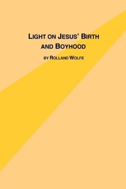 Vorderes Coverbild Light on Jesus's Birth and Boyhood