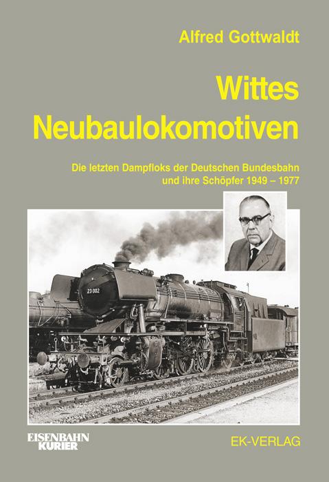 Vorderes Coverbild Wittes Neubaulokomotiven